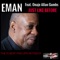 Just Like Before (feat. Onaje Allan Gumbs) - E-Man lyrics