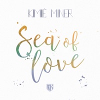 Sea of Love - Single - Kimié Miner