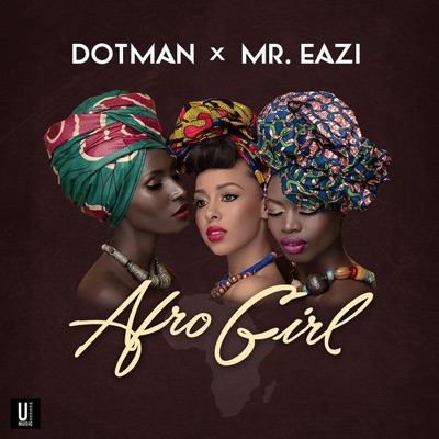 Afro Girl (feat. Mr. Eazi) - Single