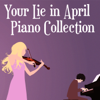 Your Lie In April Piano Collection - Cat Trumpet