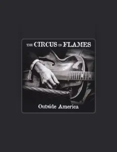 Listen to The Circus in Flames, watch music videos, read bio, see tour dates & more!