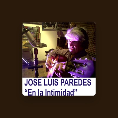 Listen to José Luis Paredes, watch music videos, read bio, see tour dates & more!
