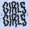 GIRLS GIRLS - Single