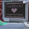 Computerliebe (Kurzer Tag Version)