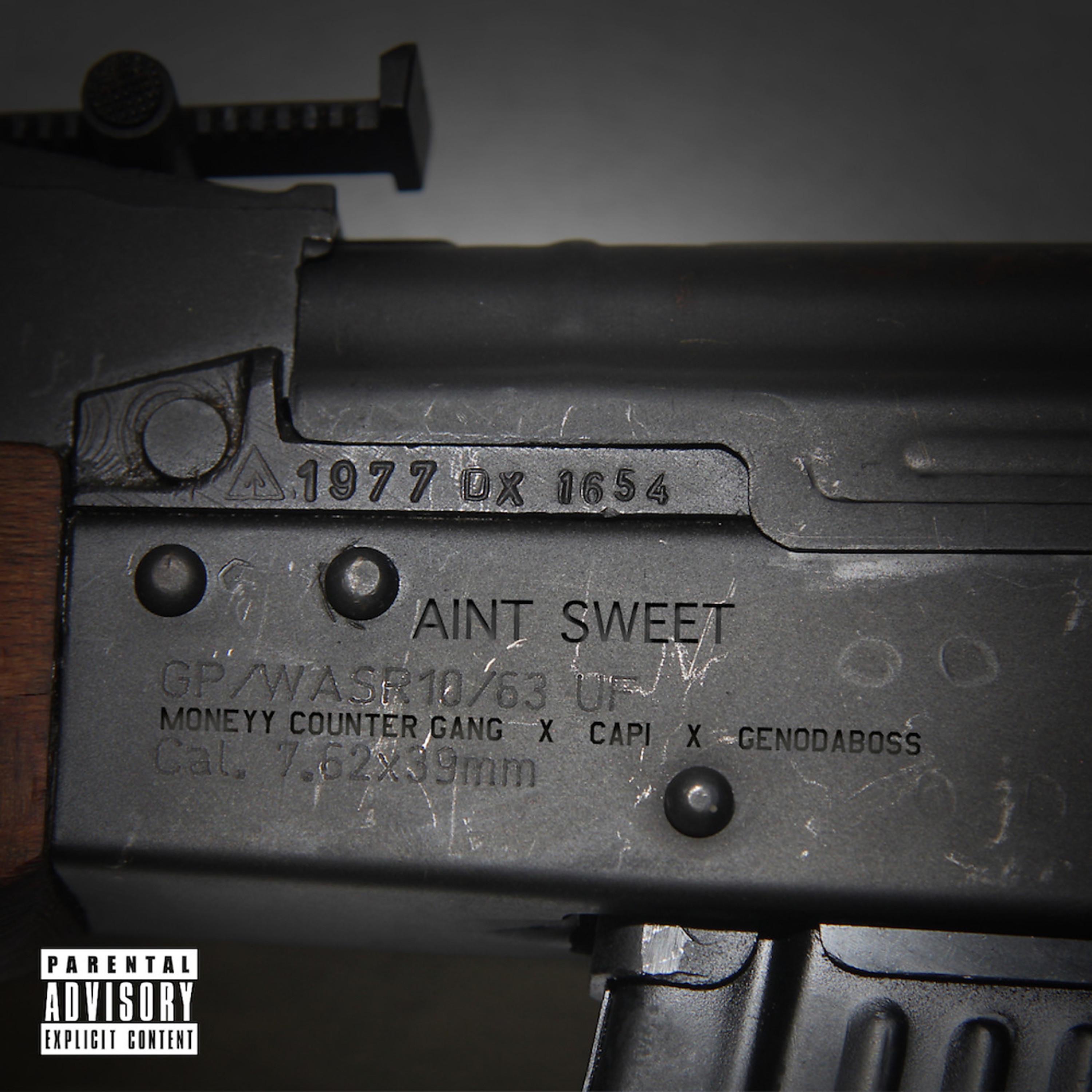 Aint Sweet (feat. Cap1 & MCG) - Single by Genodaboss album cover