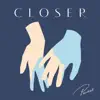 Pastel - Closer