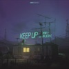 KEEP UP (feat. Mari & Majerle) - Single