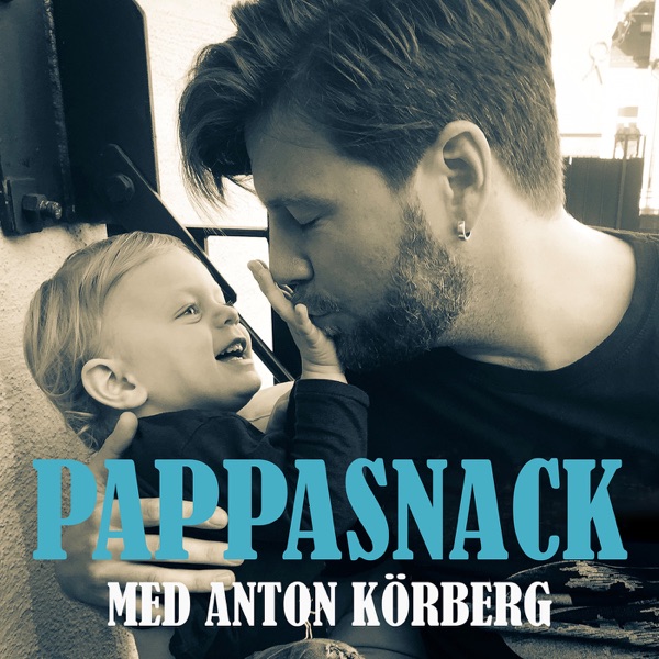 Pappasnack med Anton Körberg