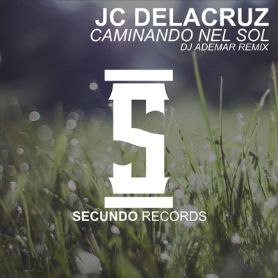 Caminando Nel Sol (DJ Ademar Remix) - Single