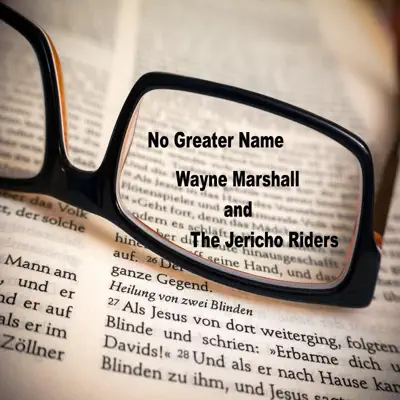 No Greater Name - Single - Wayne Marshall