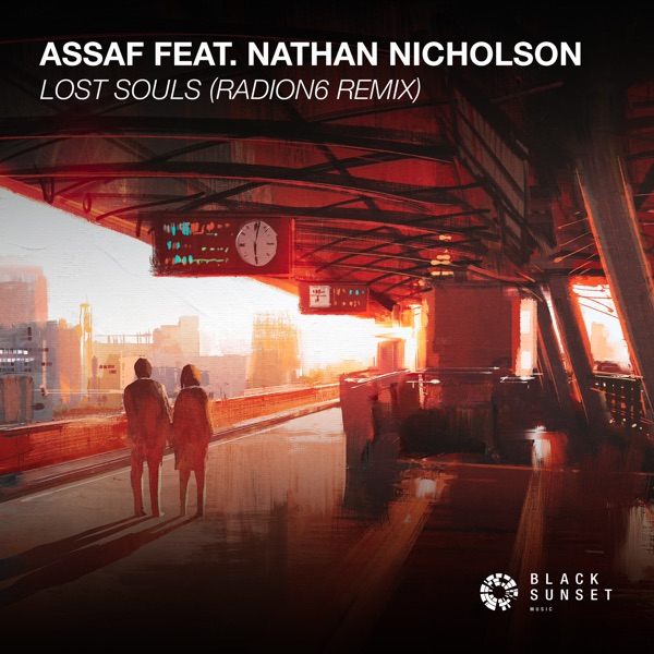 Lost Souls (feat. Nathan Nicholson) [Radion6 Remix] - Single