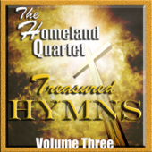 Heaven Came Down and Glory Filled My Soul - Homeland Quartet