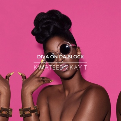 Diva on Da Block (feat. Kay T) - Single