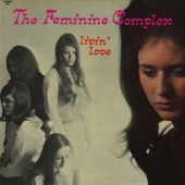 The Feminine Complex - Run That Thru Your Mind