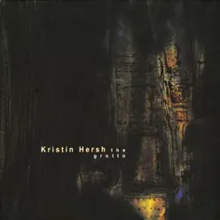 The Grotto - Kristin Hersh