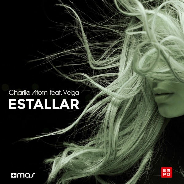 Estallar (feat. Veiga) - Single
