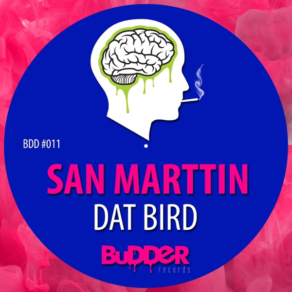 Dat Bird - Single