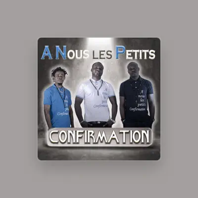 Listen to A nous les petits, watch music videos, read bio, see tour dates & more!