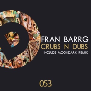 Crubs N Dubs - Single