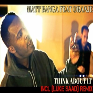 Think About It (feat. Oranje) - Single