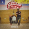 Todo Cambió (feat. The Egox) - Single