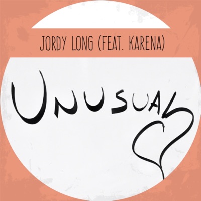 Unusual (feat. Karena) - Single