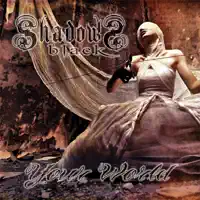 Your World — Shadows Black