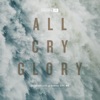 All Cry Glory (Live)