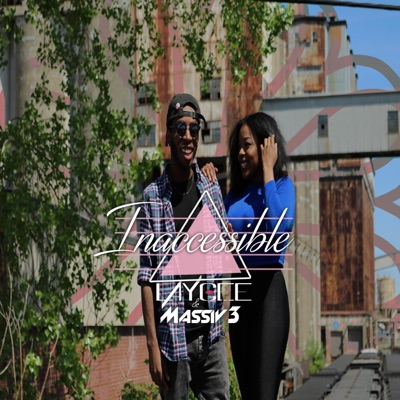 Inaccessible (feat. Massiv3) - Single