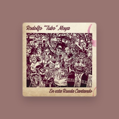 Listen to Rodolfo Tubo Moya, watch music videos, read bio, see tour dates & more!