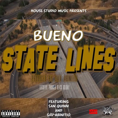 State Lines (feat. San Quinn & Sav Abinitio) - Single