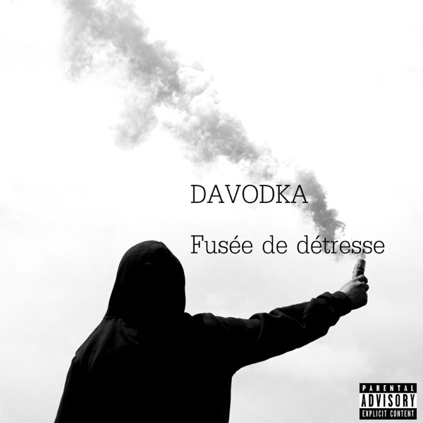 Fusée de détresse - Single - Davodka