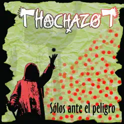 Solos Ante El Peligro - EP - Hachazo