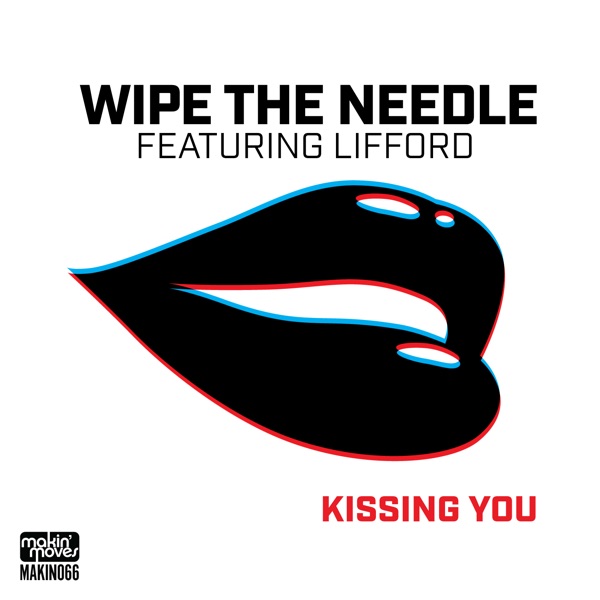 Kissing You (feat. Lifford) - Single