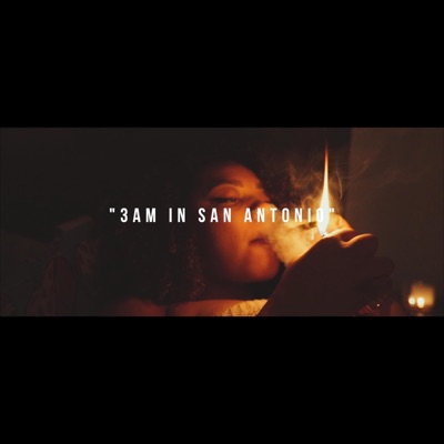 3am in San Antonio - Single