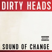 Dirty Heads cover