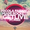 Get Live (feat. Phnx) - Nicola Fasano & Miami Rockets lyrics