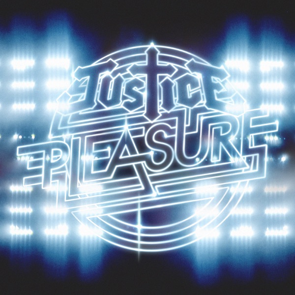 Pleasure (Live) - Single - Justice