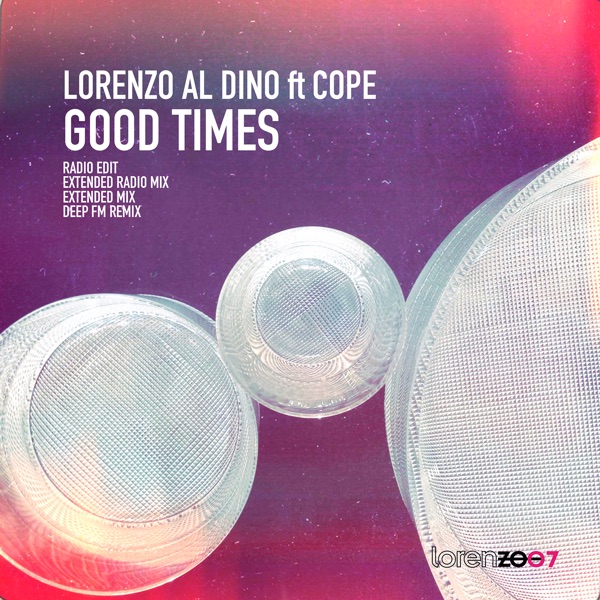 Good Times (feat. Cope) - EP