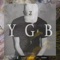 Ygb - Zach Drury lyrics