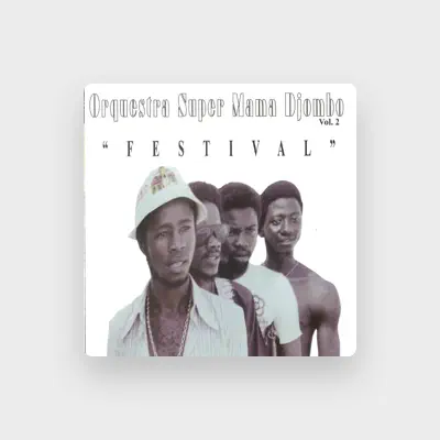 Listen to Orquestra Super Mama Djombo, watch music videos, read bio, see tour dates & more!