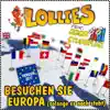 The Lollies - Besuchen Sie Europa (Solange es noch steht) [feat. Geier Sturzflug] [Version 2017]