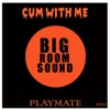 Cum with Me - Single