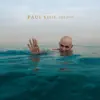 Paul Kelly - Firewood and Candles