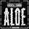 Aloe (feat. Cookachoo) - Single
