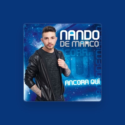 Listen to Nando De Marco, watch music videos, read bio, see tour dates & more!