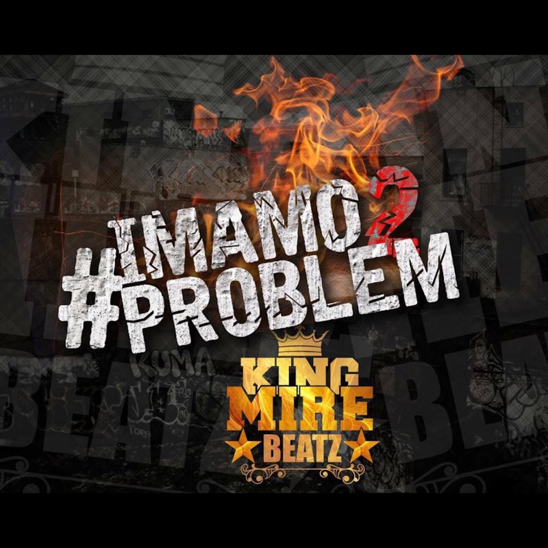 #Imamoproblem2 (feat. Kontra, Shtuka, Sasja, Hza, Sterma & Provincija) - Single