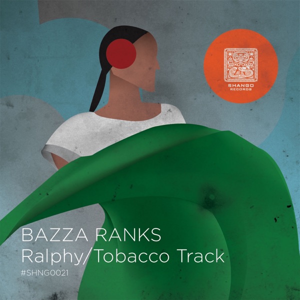 Ralphy / Tobacco Track - Single