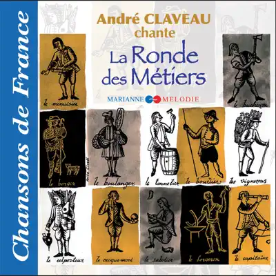 La ronde des métiers - André Claveau La ronde des métiers - André Claveau