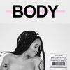 Body (feat. $pacely, Rjz & Stylin) - Single